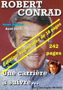 Ouvrage Robert Conrad Une carrière à suivre edition 4 2025